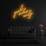 Good Vibes Only Neon Sign