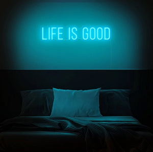 Abrir la imagen en la presentación de diapositivas, Life is good Neon Sign
