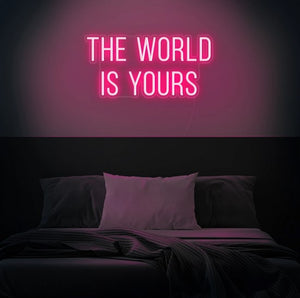 Abrir la imagen en la presentación de diapositivas, The world is yours Neon Sign
